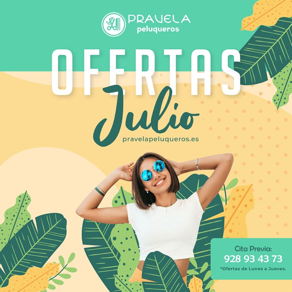 Ofertas peluquería Pravela Peluqueros Julio 2021
